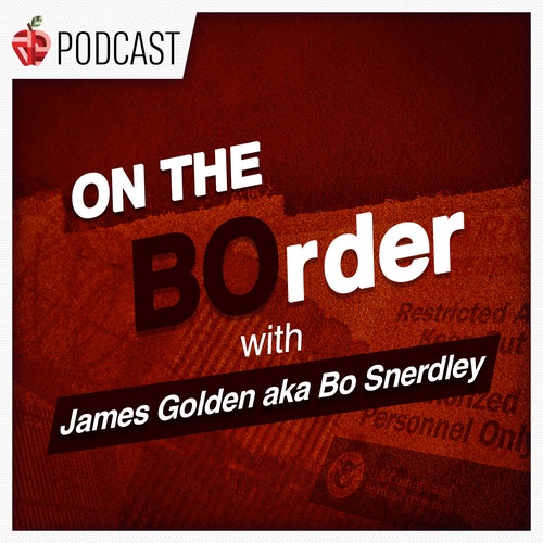 On the BOrder with James Golden aka Bo Snerdley