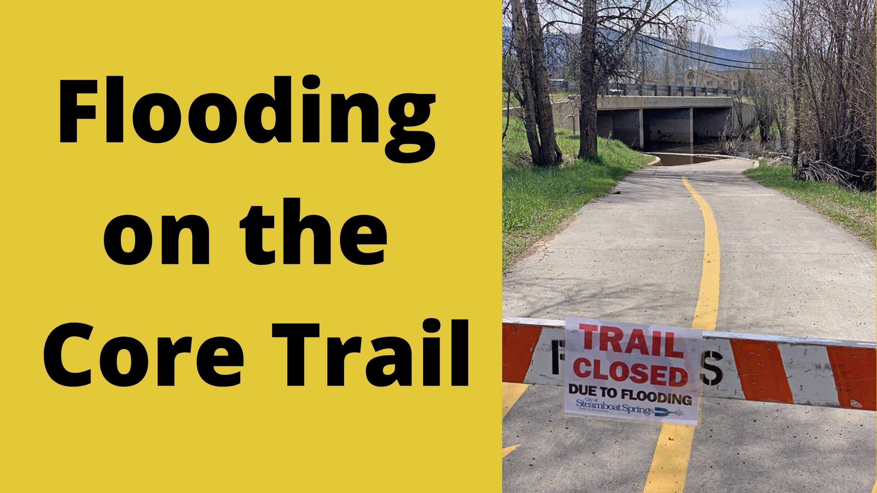 flooding-on-the-core-trail