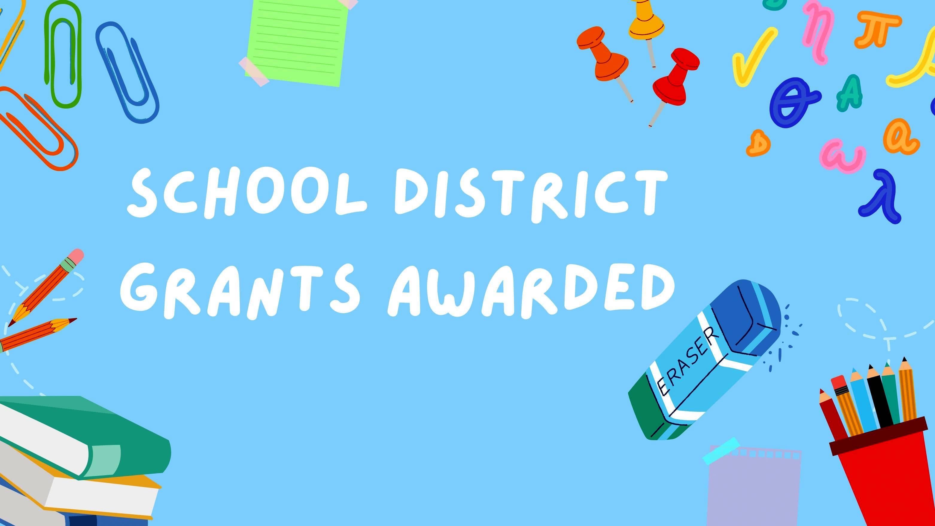school-district-grants-awarded