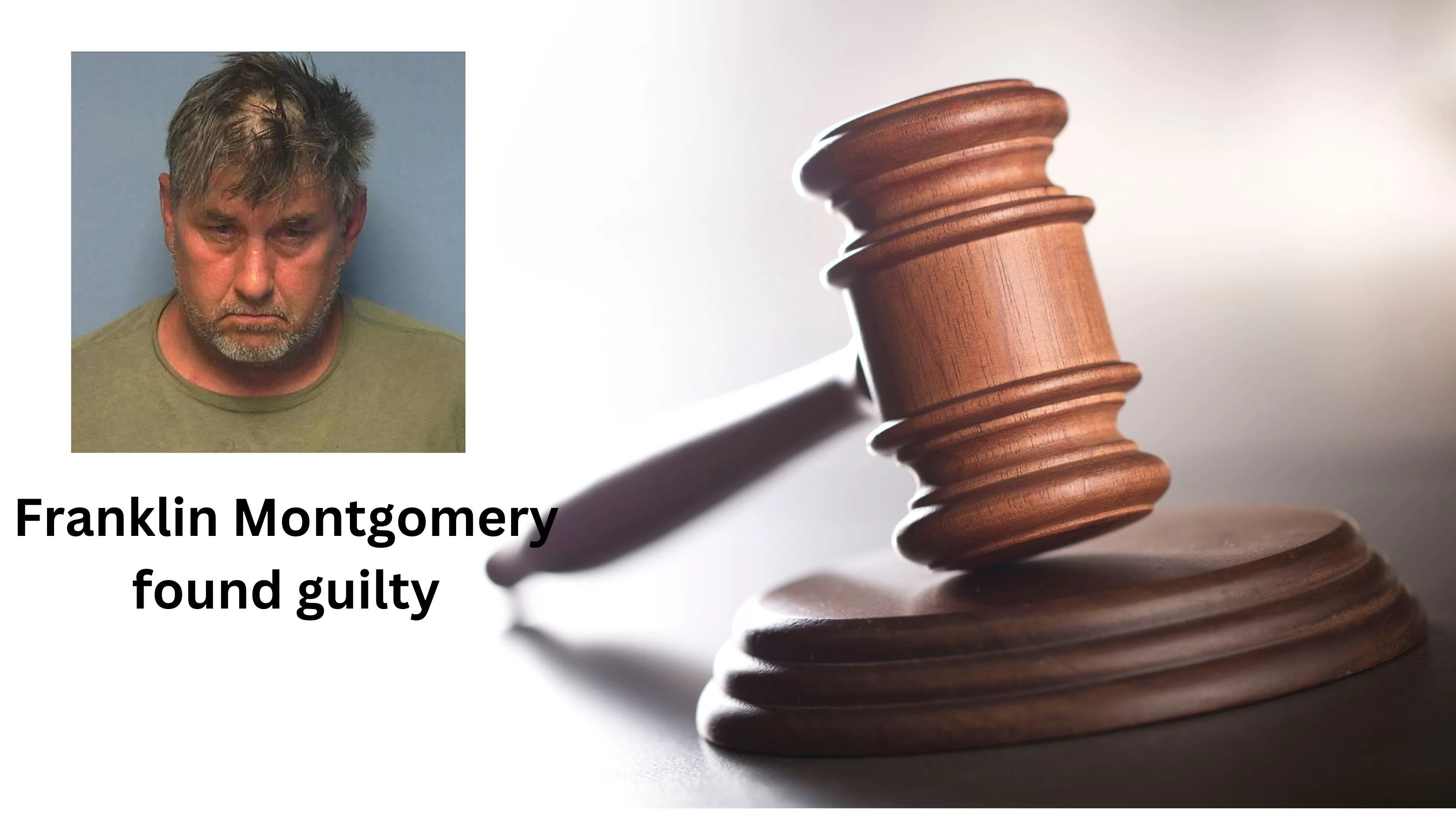 franklin-montgomery-found-guilty