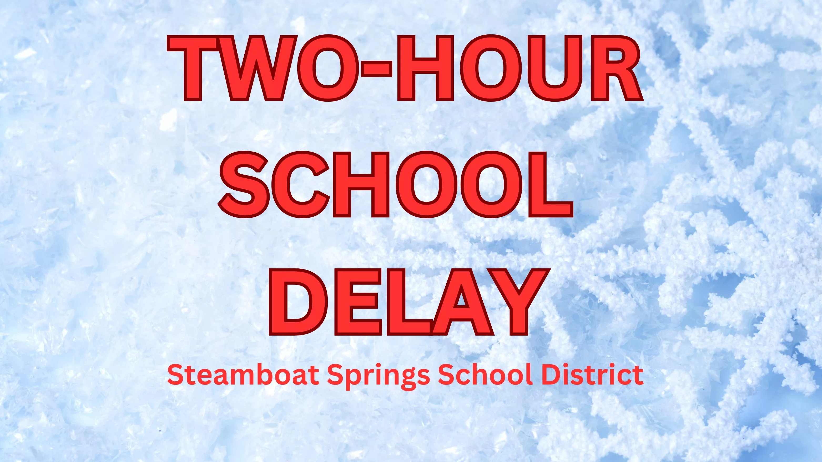 two-hour-school-delay-1000-x-563-px
