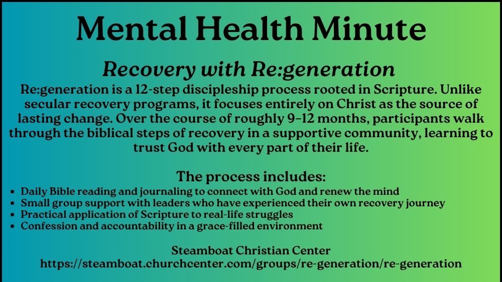 Mental Health Minute — Re:generation: A Christ-Centered Path to