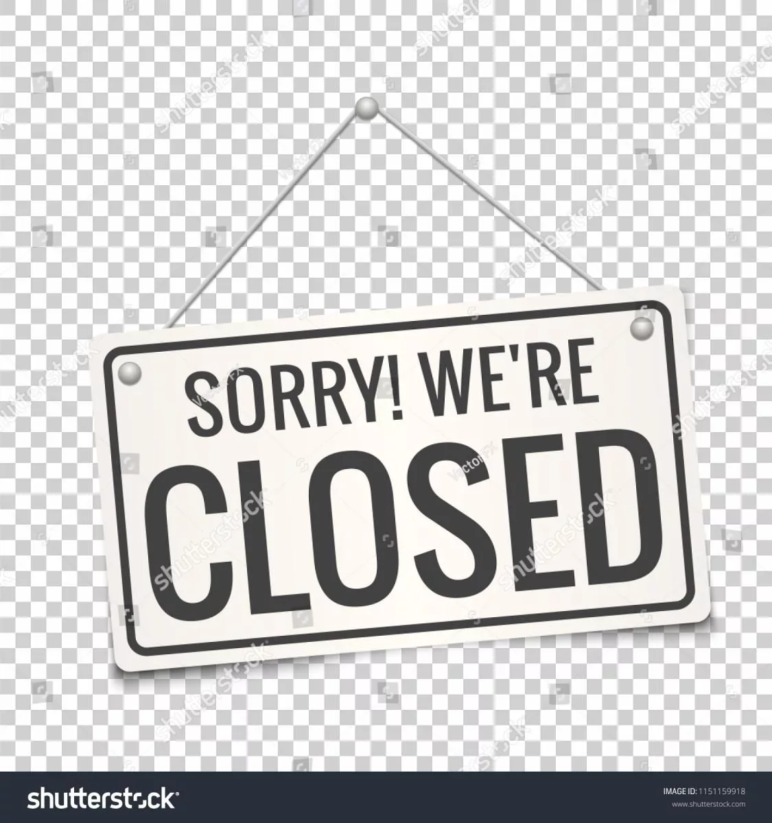 stock-vector-sorry-we-are-closed-white-sign-with-shadow-isolated-on-transparent-background-realistic-vector-1151159918391725