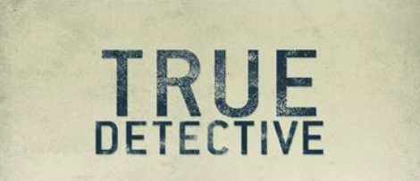 true-detective-1885513515-1515014264409