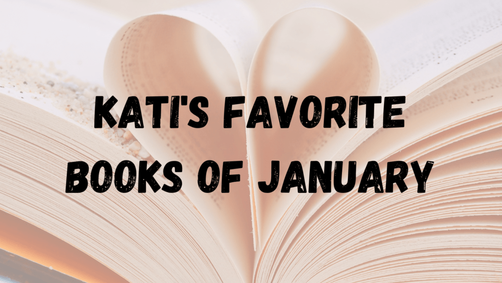 katis-favorite-books-of-january