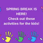 spring-break-is-herecheck-out-these-activites-for-the-kids-150x150-1