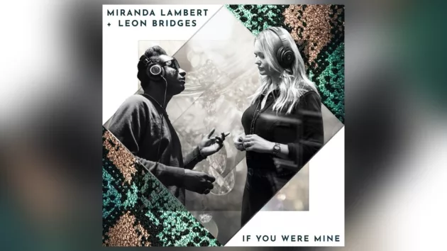 m_mirandalambertleonbridgesifyouwereminecovervannerrecords346545