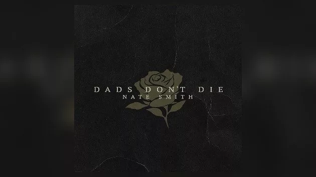 m_natesmithdadsdontdie_052325748715