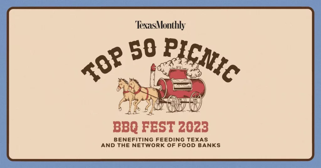 Texas Monthly BBQ Fest Top 50 Picnic Sun Radio