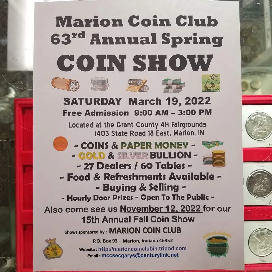 Marion Coin Club 65th Annual Spring Coin Show and Sale WCJC Marion, IN