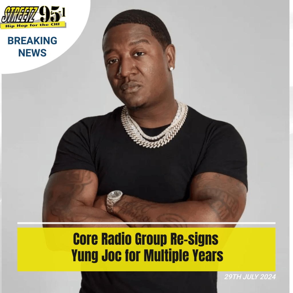 Core Radio Group Re-signs Yung Joc for Multiple Years | WOJO