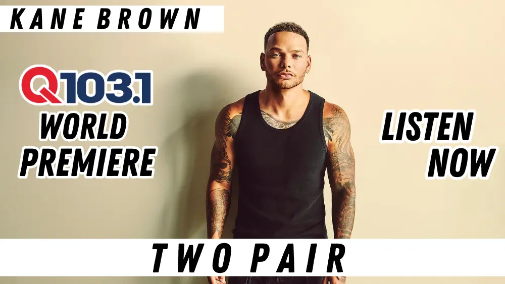 wqnu-kane-brown-2-pair