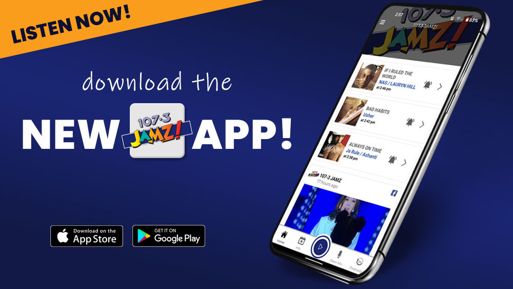Download the NEW 107.3 JAMZ app!