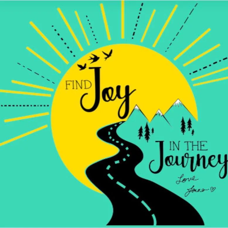 find-joy-in-the-journey-love-jenna-jpg