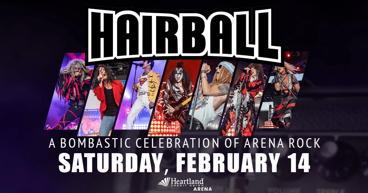 Hairball at Heartland Credit Union Arena – T95 The Rock Station