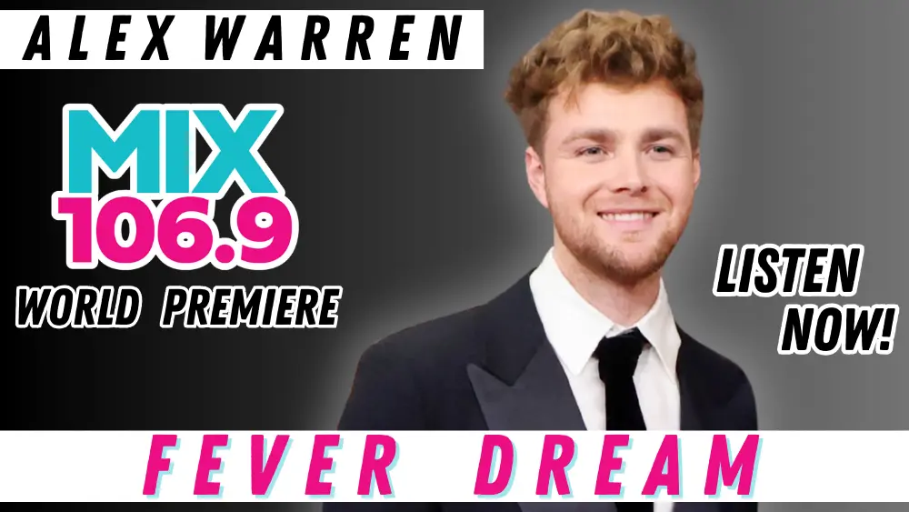 wvez-alex-warren-fever-dream