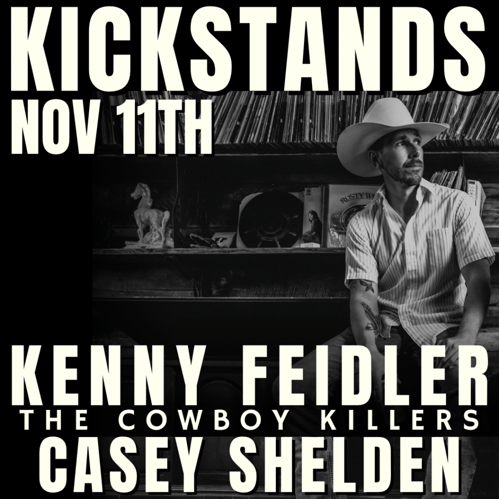Kenny Feidlder and The Cowboy Killers Sturgis, SD Kickstands