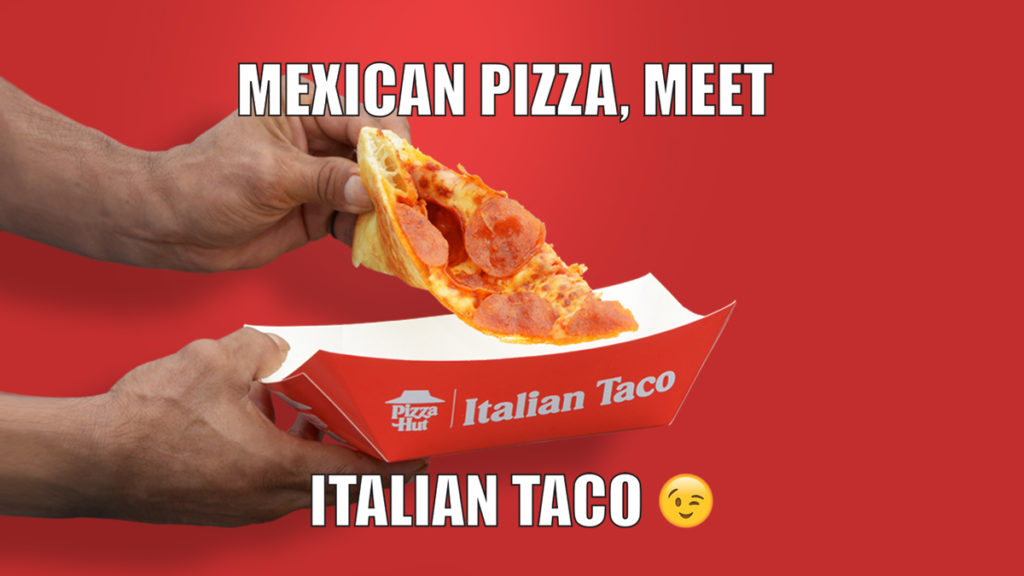 Pizza Hut Unveils New Italian Taco and Trolls Taco Bell's Mexican Pizza ...