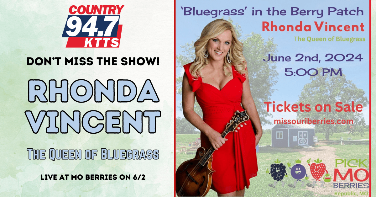 Rhonda Vincent Live at Missouri Berries – 94.7 Country