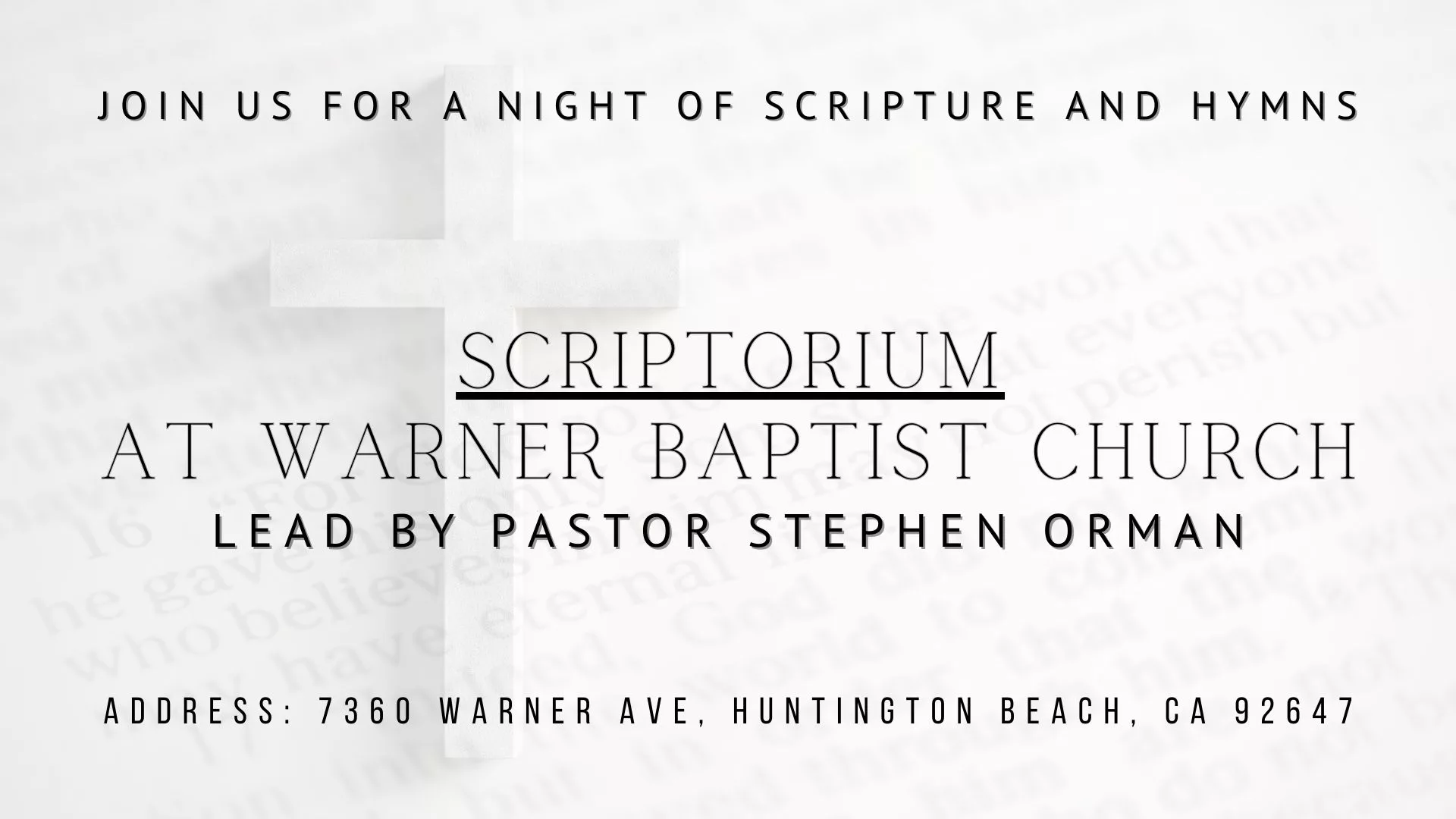 A night of scripture and live music at Warner Baptist Church in Huntington Beach