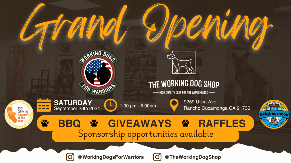 Grand Opening & Open House at Working Dogs For Warriors