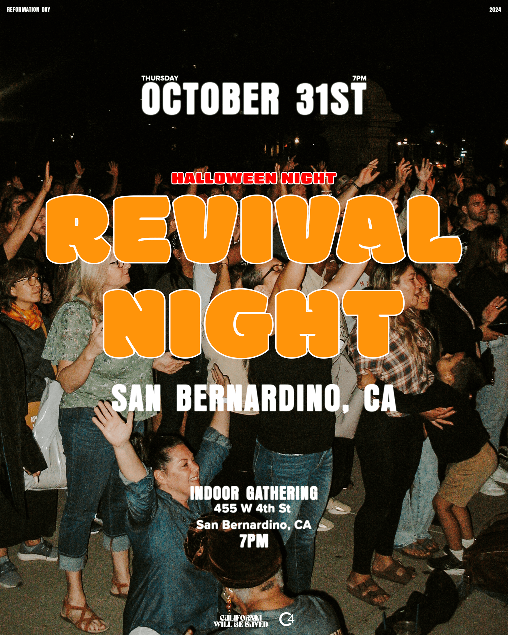 Revival Night on Halloween with CA WILL BE SAVED in San Bernardino