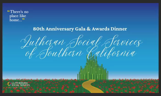 2024 80th Annual Lutheran Social Services of Souther CA Gala & Awards Dinner