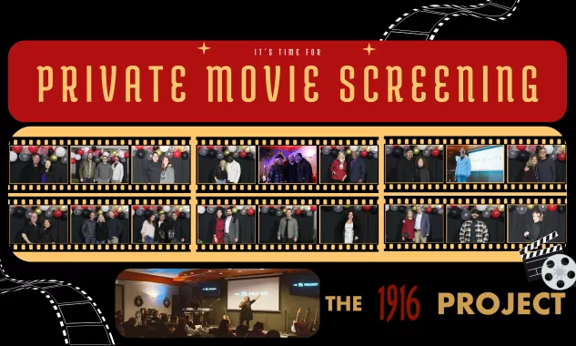 1916-project-priivate-movie-screening-collage-1