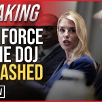 BREAKING: Full Force of the DOJ Unleashed