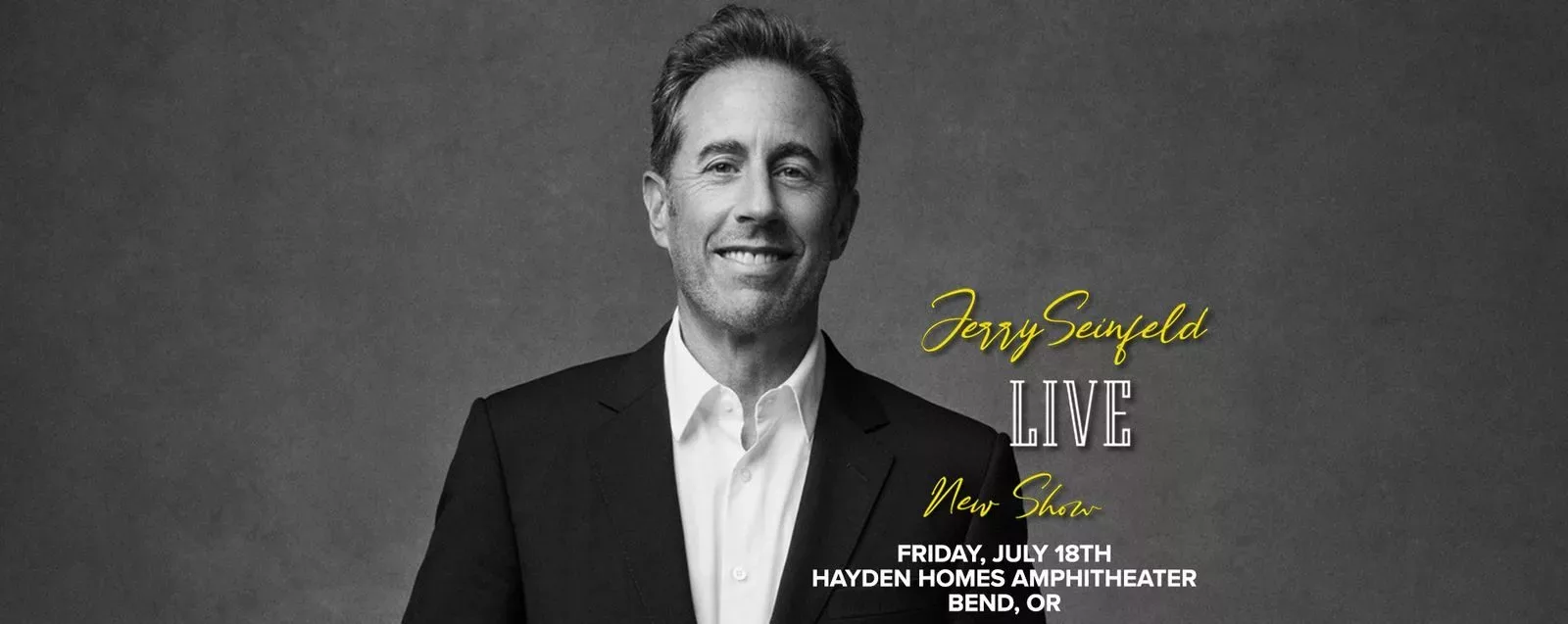 67931a12ef95407a313dadf7_static_digital_1900x756_jerry-seinfeld-_-hayden-homes-amphitheater-_-2025-_-creative_0718-p-1600-jpg