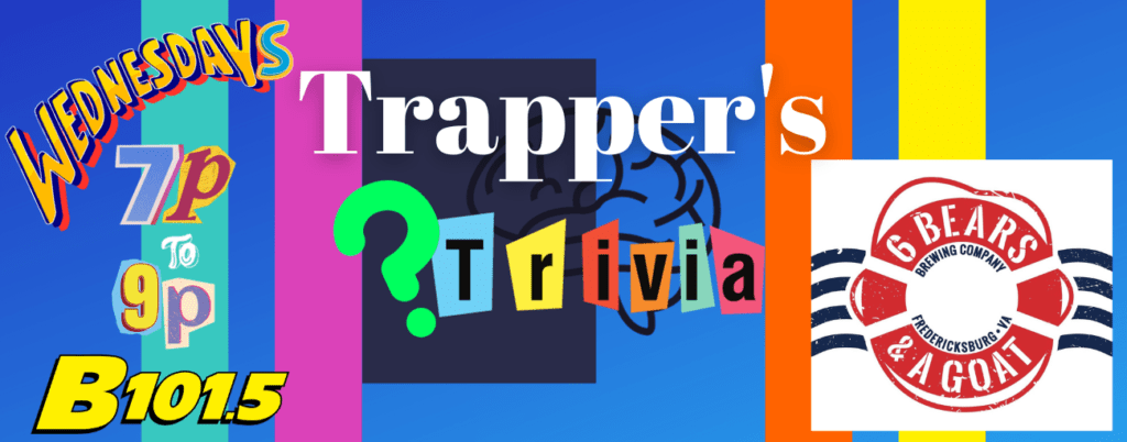 trapper-s-trivia-b101-5-today-s-best-music