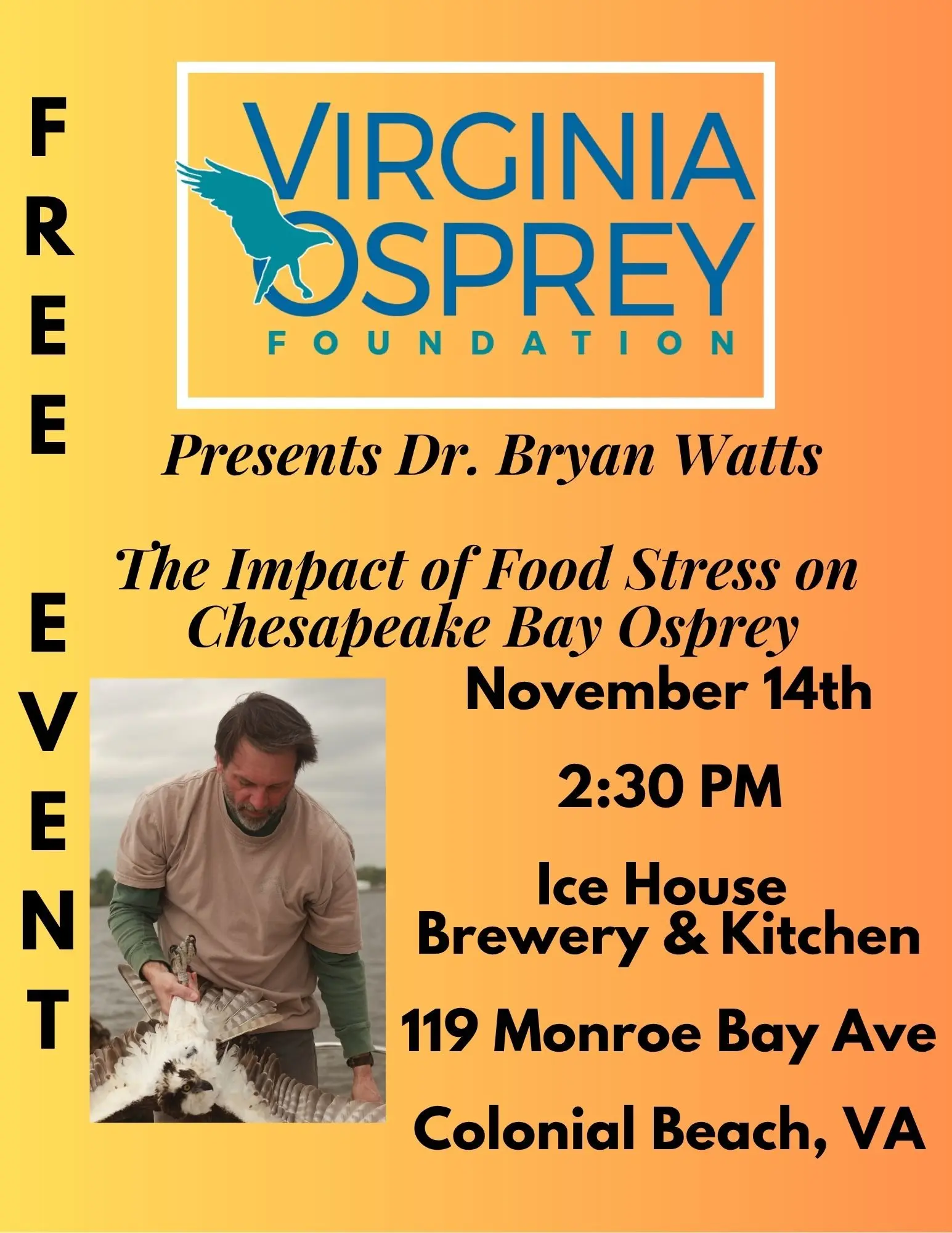 Lecture by Dr. Bryan Watts, The Impact of Food Stress on Chesapeake Bay Osprey