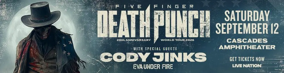 static_display_970x250_fivefingerdeathpunch_2026_regional_cascadesamphitheater_0912_onsale-jpg-2