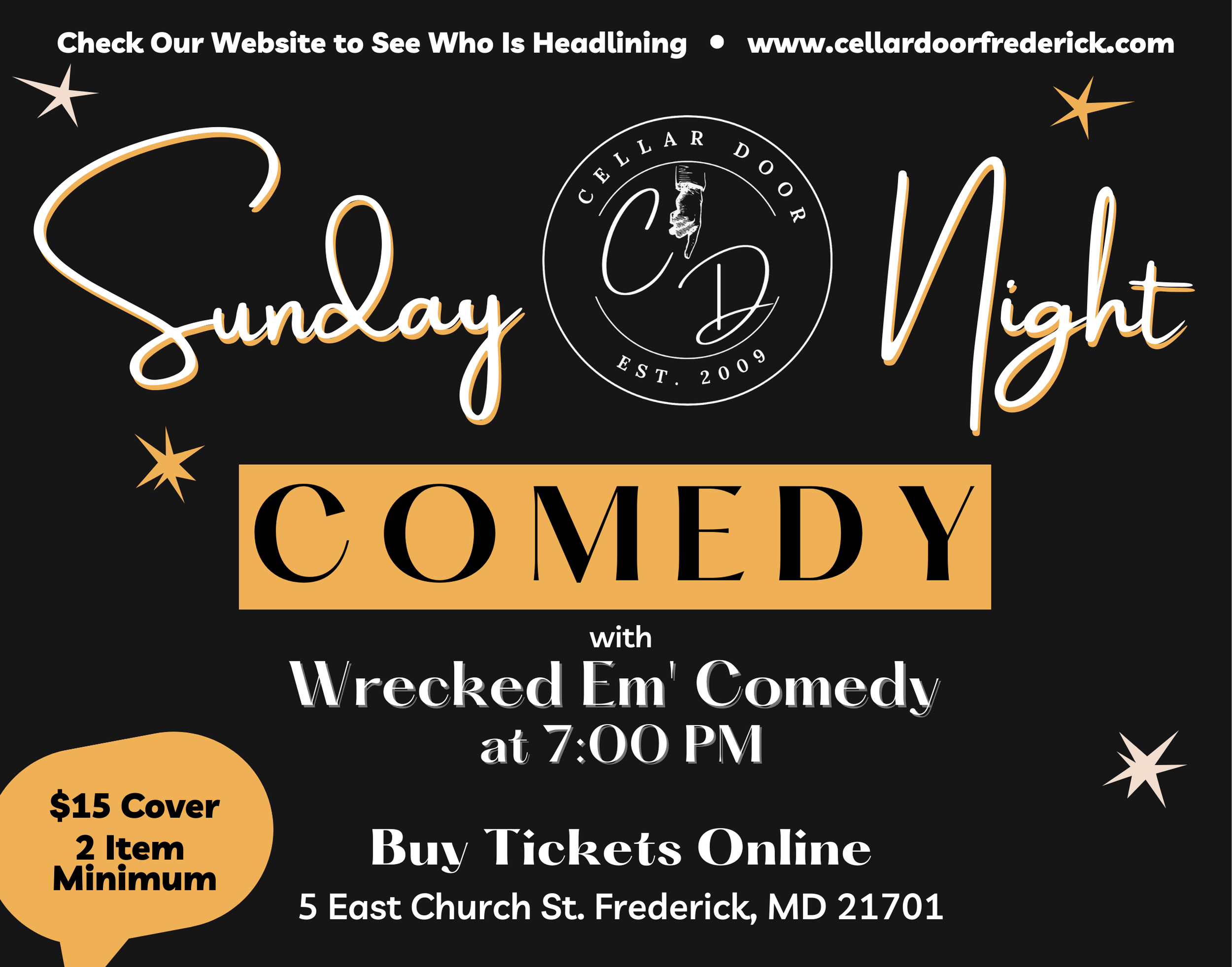 Sunday Comedy Night at The Cellar Door WAFY Myersville MD