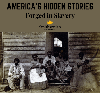 AMERICA'S HIDDEN STORIES: FORGED IN SLAVERY – WAFY – Myersville, MD (