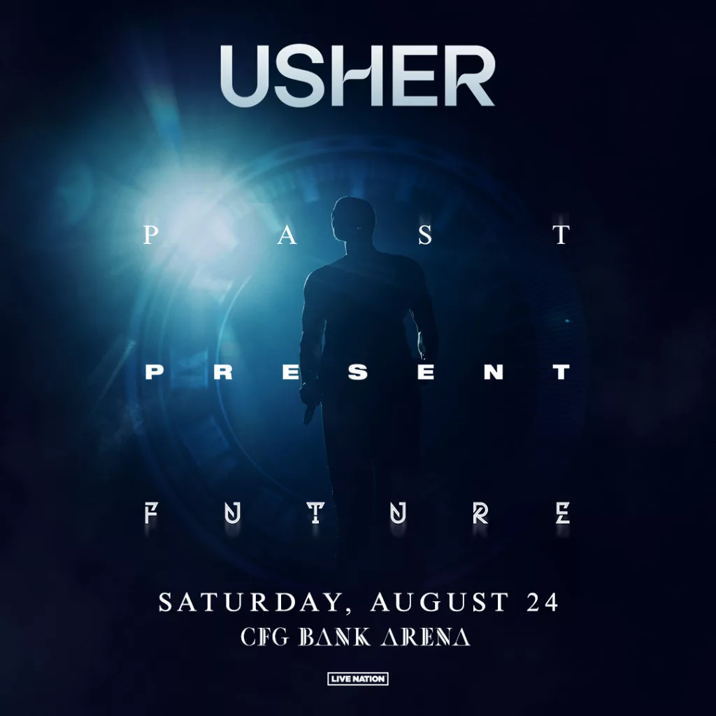 Usher at CFG Bank Arena WAFY Myersville, MD
