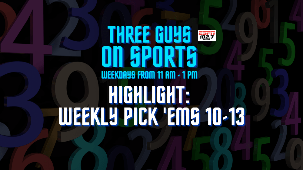 Weekly Pick 'ems 10-13
