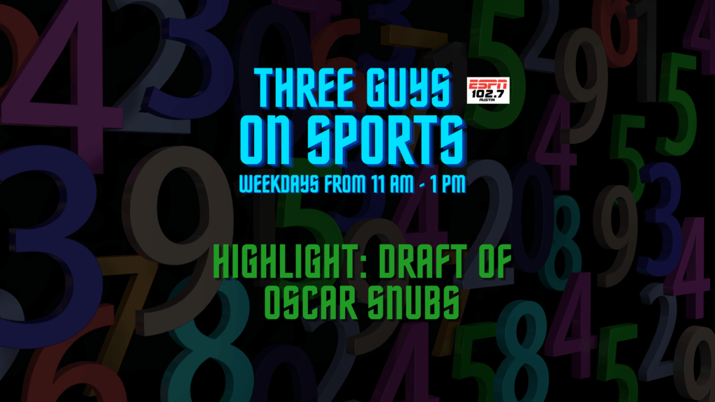 Highlight: Draft of Oscar Snubs on Three Guys on Sports