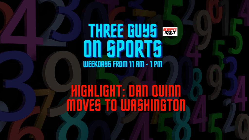 Three Guys on Sports - Highlight: Dan Quinn moves to Washington