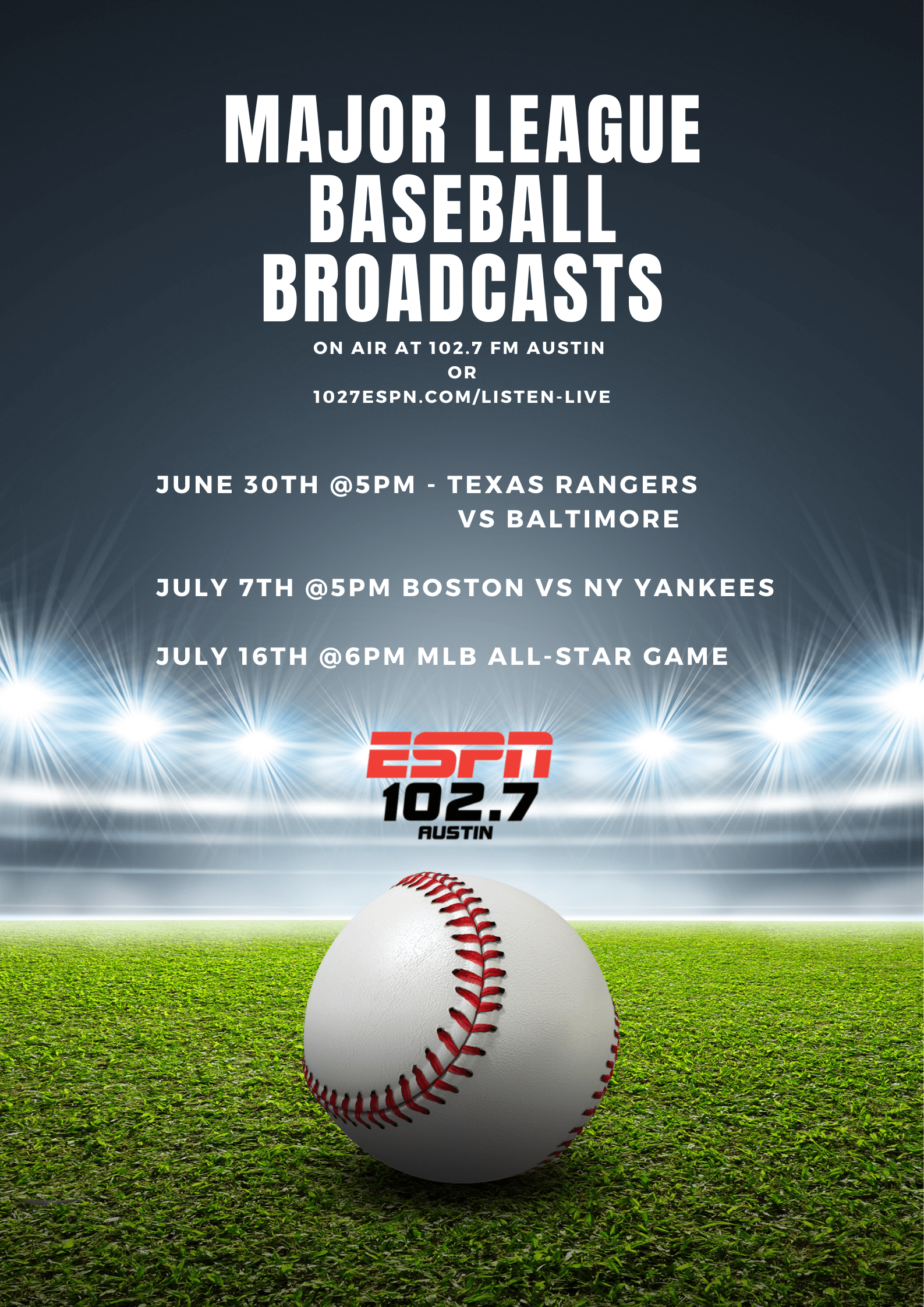 Poster - updated MLB schedule of live audio broadcasts from 102.7 ESPN Austin