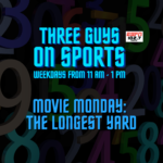 3Guys: Movie Monday The Longest Yard