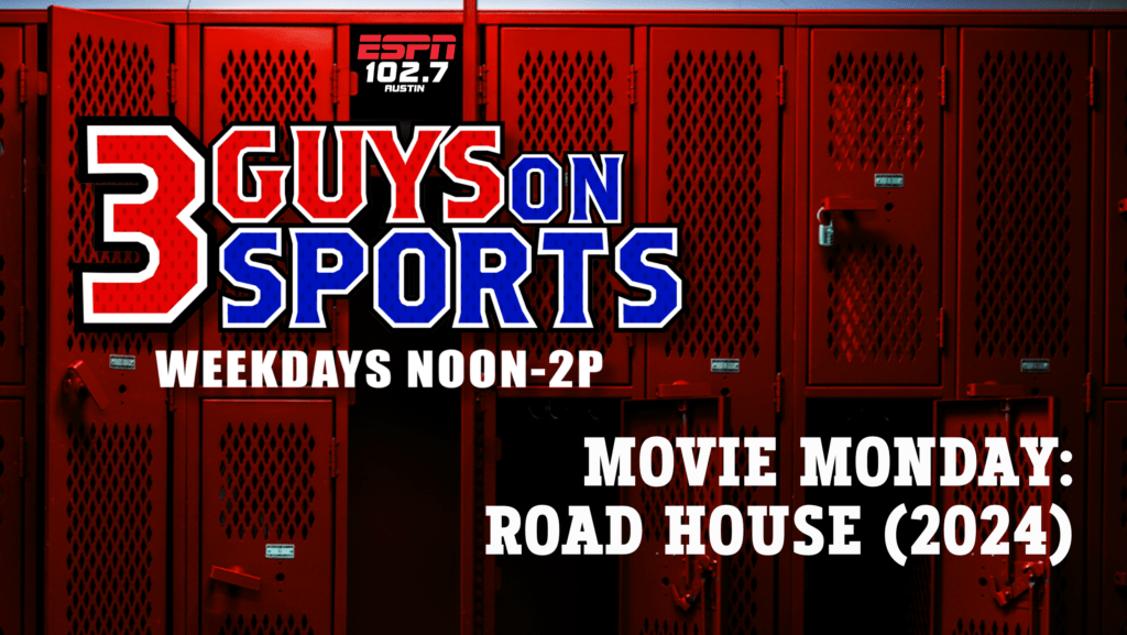 3 Guys on Sports Movie Monday: Road House (2024)