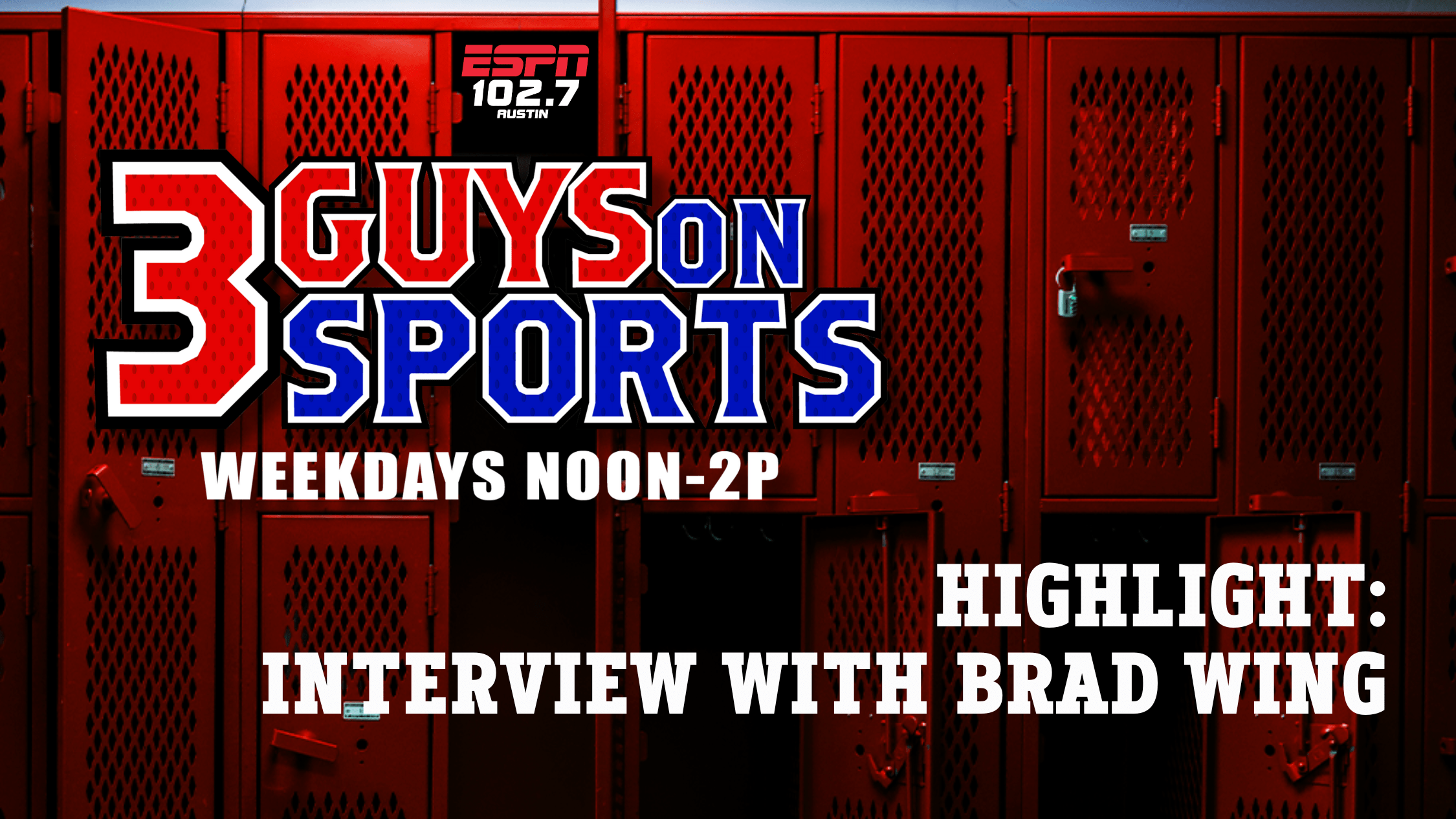 3 Guys on Sports Highlight: interview with Brad Wing