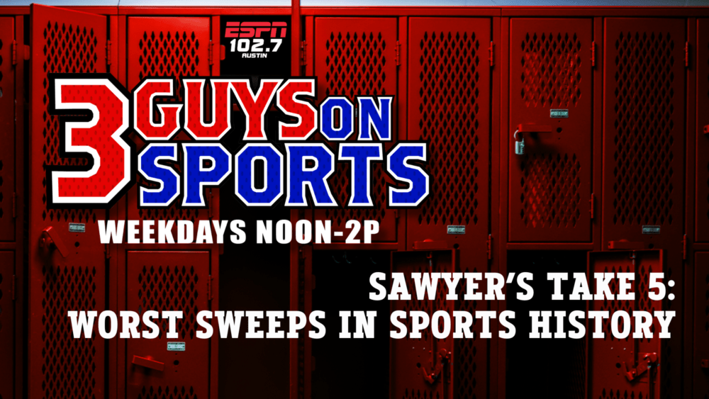 3 Guys on Sports - Sawyer's Take 5: Worst Sweeps in Sports History