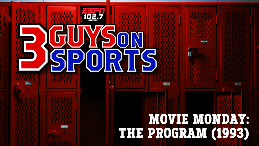 3 Guys on Sports Movie Monday: The Program (1993)