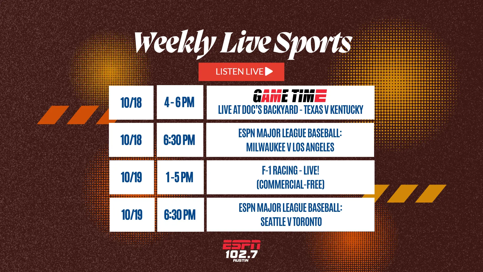 Live sports schedule 102.7 ESPN Austin week 10-14-25