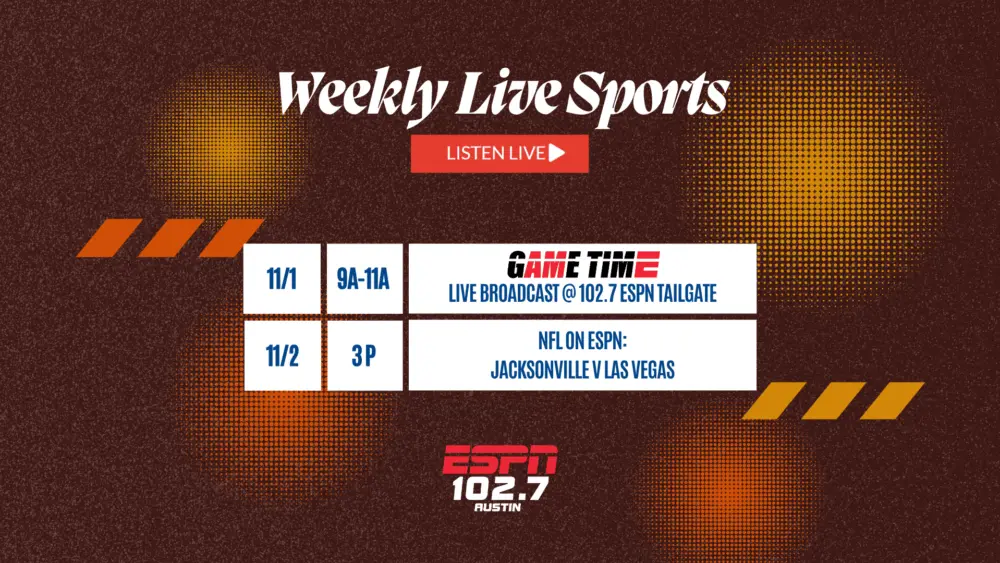 live sports scheduled espn austin 1027 week 10-29-2025