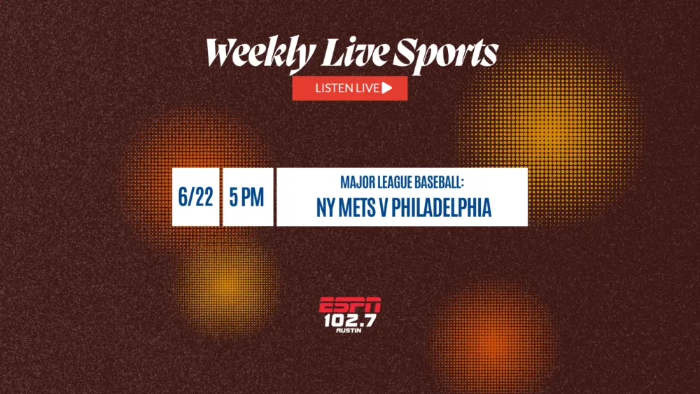 live sports broadcast on 102.7 ESPN Austin week of 6/18/2025