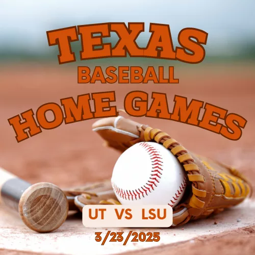 UT Home game VS LSU on 3/23/25