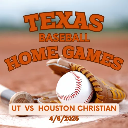 Texas Baseball UT V Houston Christian 4/8/2025